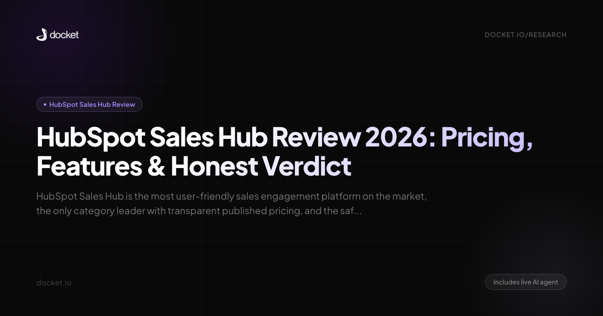 HubSpot Sales Hub Review 2026: Pricing, Features & Honest Verdict